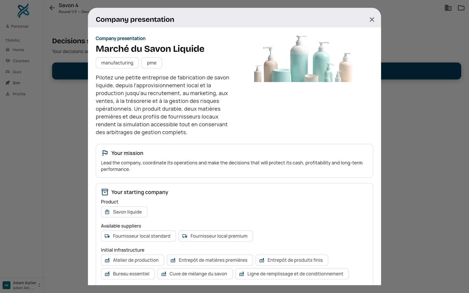 A business simulation: the liquid soap market and the starting company